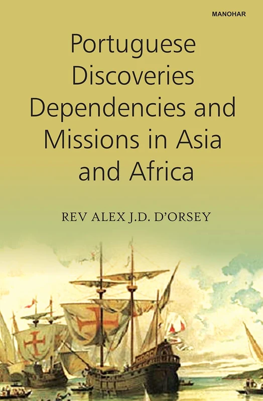 Portuguese Discoveries Dependencies and Missions in Asia and Africa - Image 1