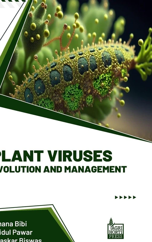 Plant Viruses Evolution and Management