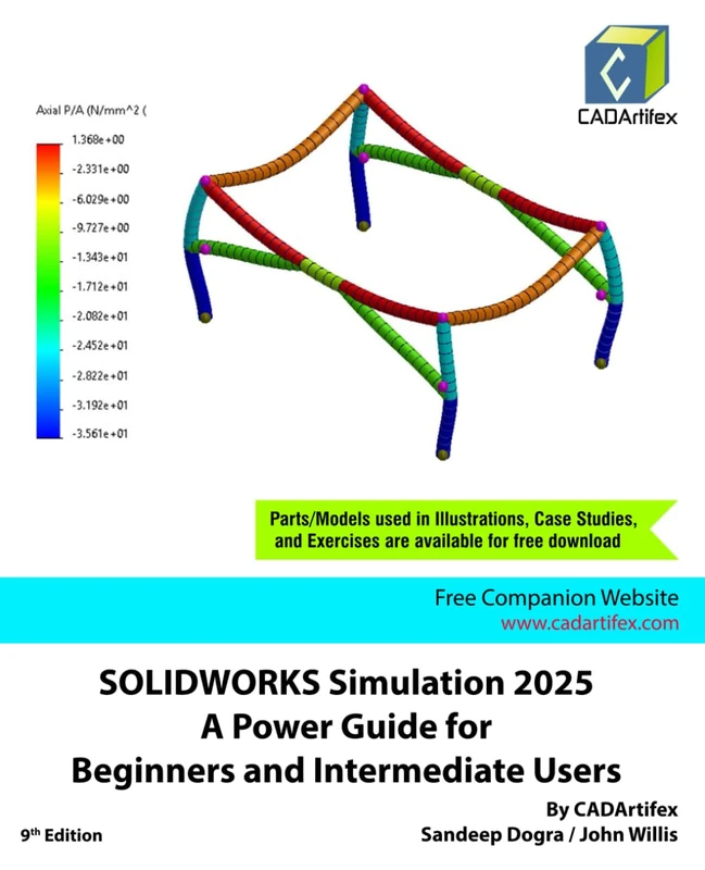 SOLIDWORKS Simulation 2025: A Power Guide for Beginners and Intermediate Users