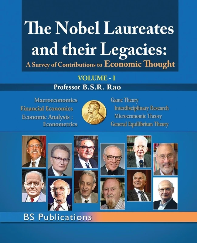 The Nobel Laureates & their Legacies volume I: A Survey of Contributions to Economic Thought - Image 1