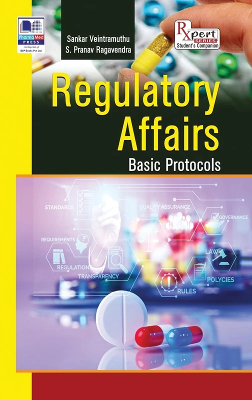 Basic Concepts in Regulatory Affairs: Basic Protocols