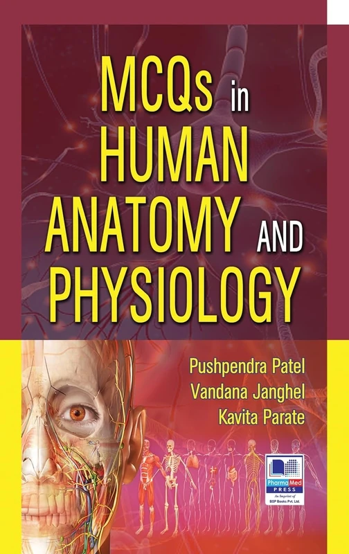MCQs for Pharmacy's Human Anatomy and Physiology