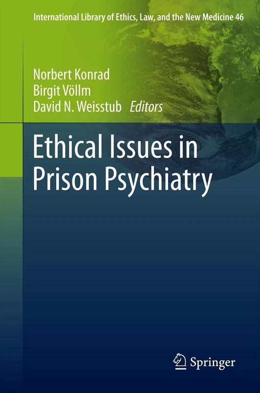 Springer - Ethical Issues in Prison Psychiatry: 46