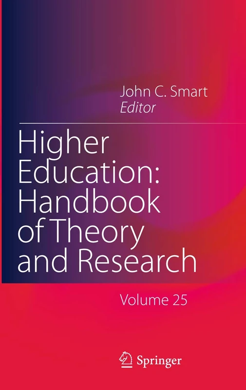 Springer Higher Education: Handbook of Theory and Research Vol 25