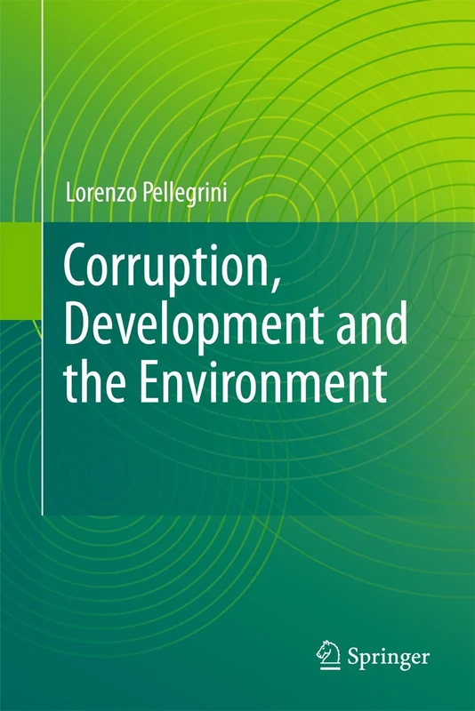 Corruption, Development and the Environment