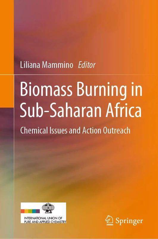Biomass Burning in Sub-Saharan Africa: Chemical Issues and Action Outreach