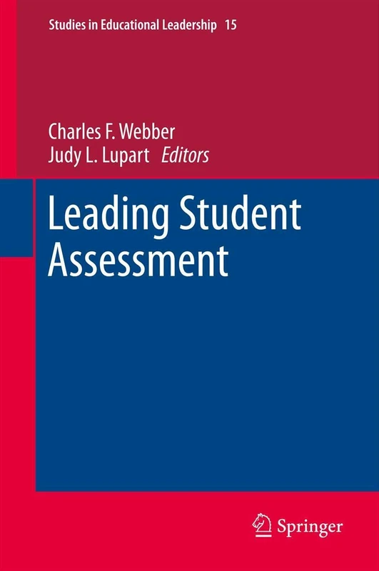 Springer Leading Student Assessment: 15 - Educational Leadership