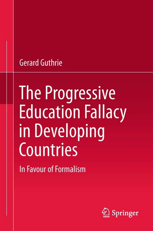 The Progressive Education Fallacy in Developing Countries: In Favour of Formalism - Image 1