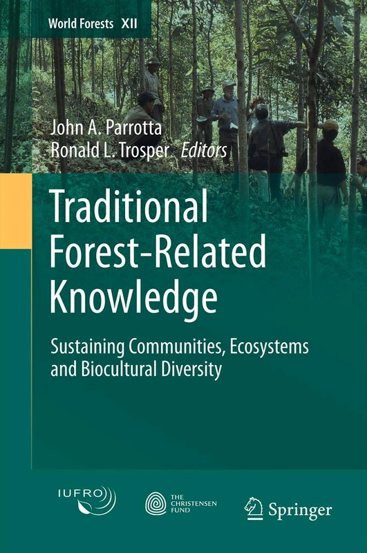 Springer Traditional Forest-Related Knowledge - World Forests 12