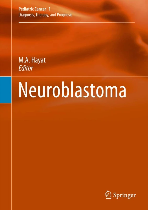 Neuroblastoma: 1 (Pediatric Cancer, 1)