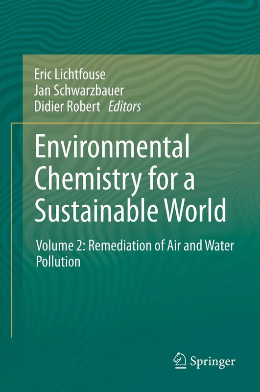Springer Environmental Chemistry Volume 2 - Remediation Guide