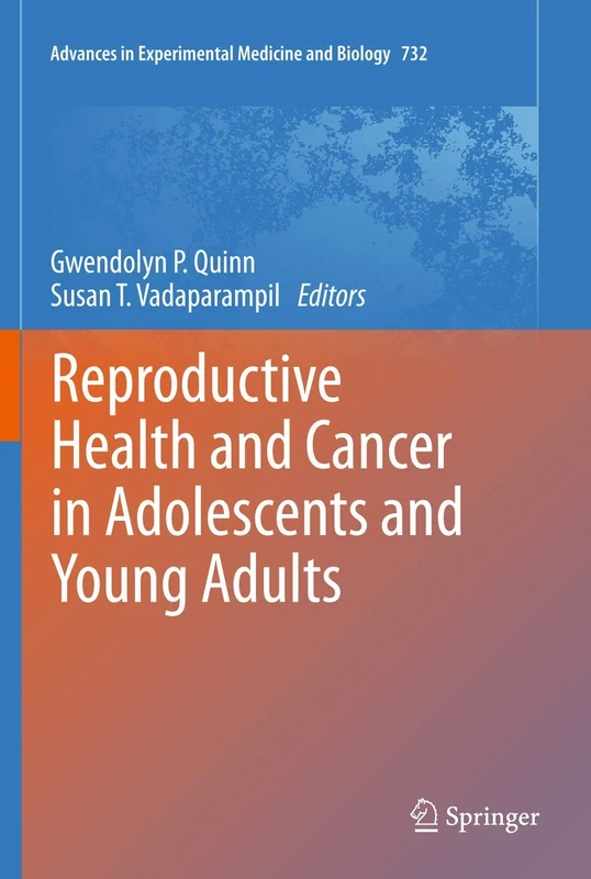 Springer Reproductive Health and Cancer in Adolescents and Young Adults