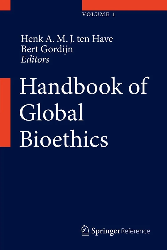 Handbook of Global Bioethics