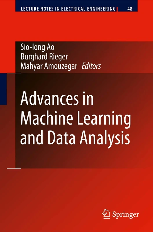 Advances in Machine Learning and Data Analysis: 48 (Lecture Notes in Electrical Engineering, 48)