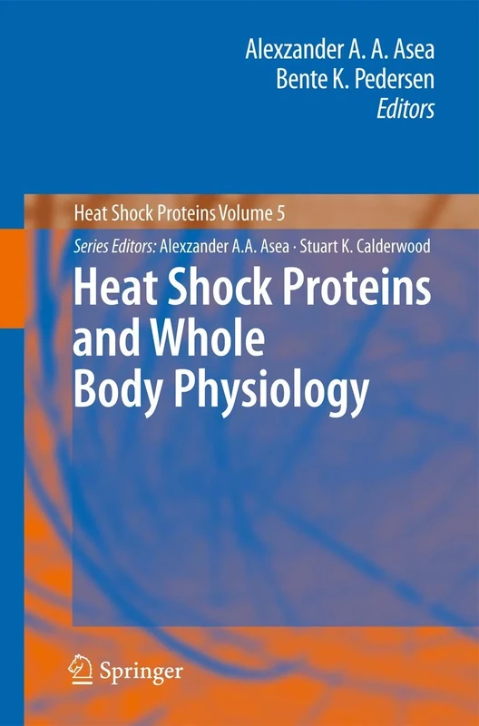 Heat Shock Proteins and Whole Body Physiology: 5