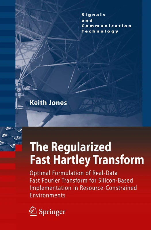 Springer - The Regularized Fast Hartley Transform Book