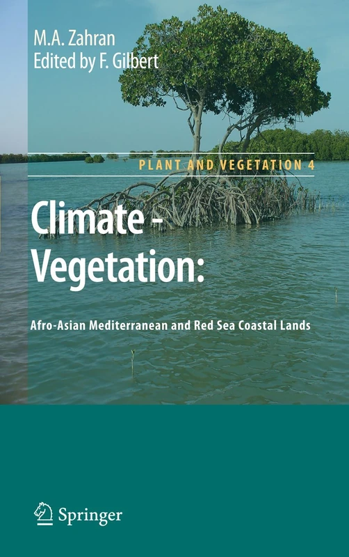 Climate - Vegetation:: Afro-Asian Mediterranean and Red Sea Coastal Lands: 4 (Plant and Vegetation, 4)