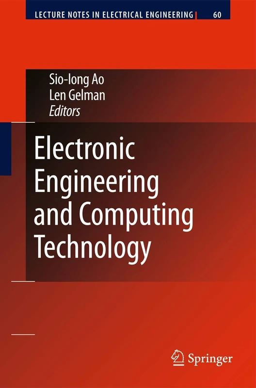 Electronic Engineering and Computing Technology: 60 (Lecture Notes in Electrical Engineering, 60)