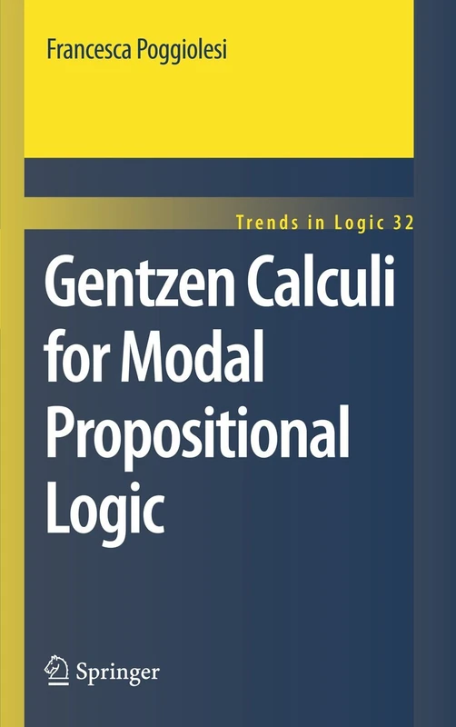 Gentzen Calculi for Modal Propositional Logic: 32 (Trends in Logic, 32)