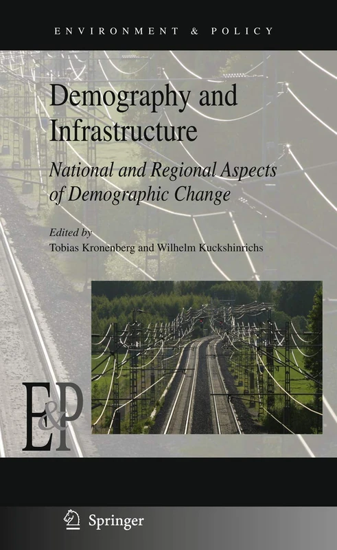Demography and Infrastructure: National and Regional Aspects of Demographic Change: 51 (Environment & Policy, 51) - Image 1
