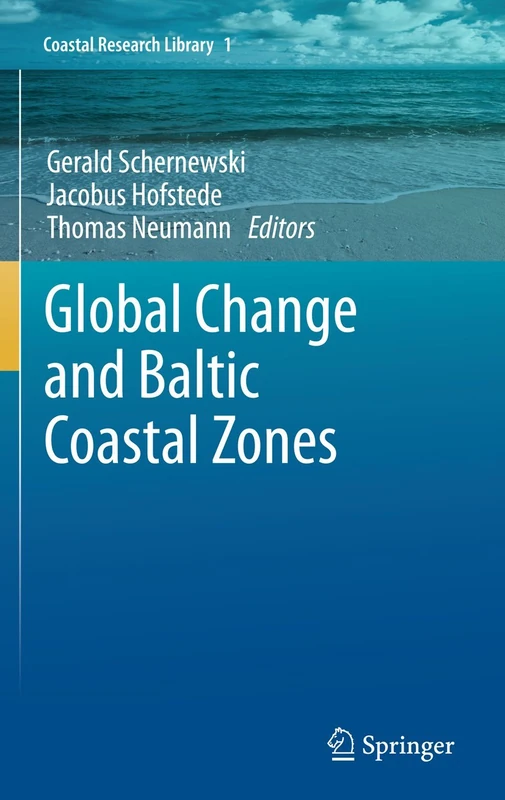 Global Change and Baltic Coastal Zones: 1 (Coastal Research Library, 1)