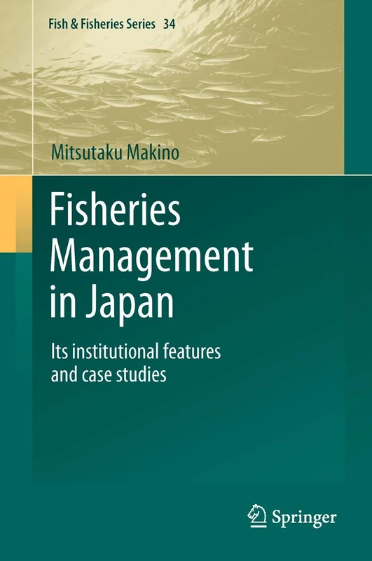 Springer Fisheries Management in Japan - Fish & Fisheries 34