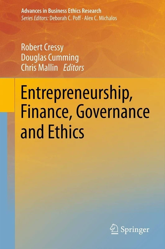 Entrepreneurship, Finance, Governance and Ethics: 3 (Advances in Business Ethics Research, 3)