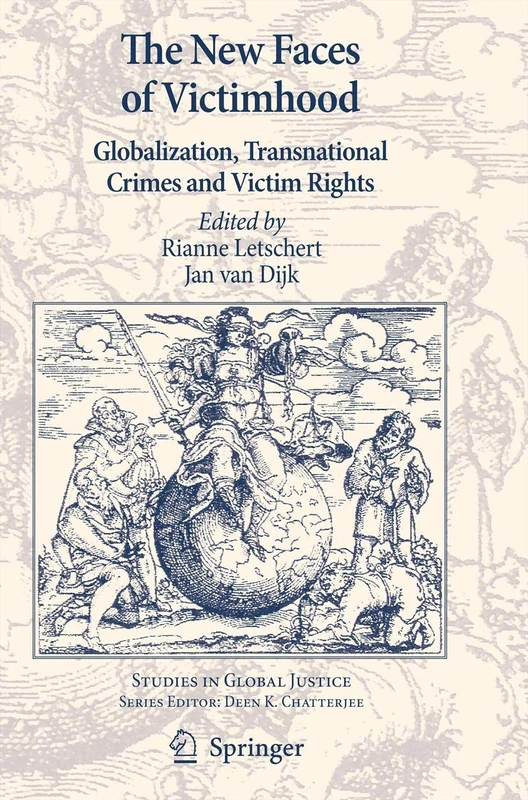 Springer - The New Faces of Victimhood - Studies in Global Justice - Image 1