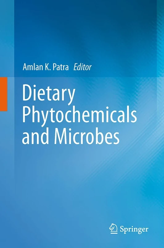 Dietary Phytochemicals and Microbes
