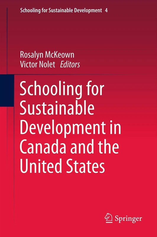 Springer - Schooling for Sustainable Development in Canada and US