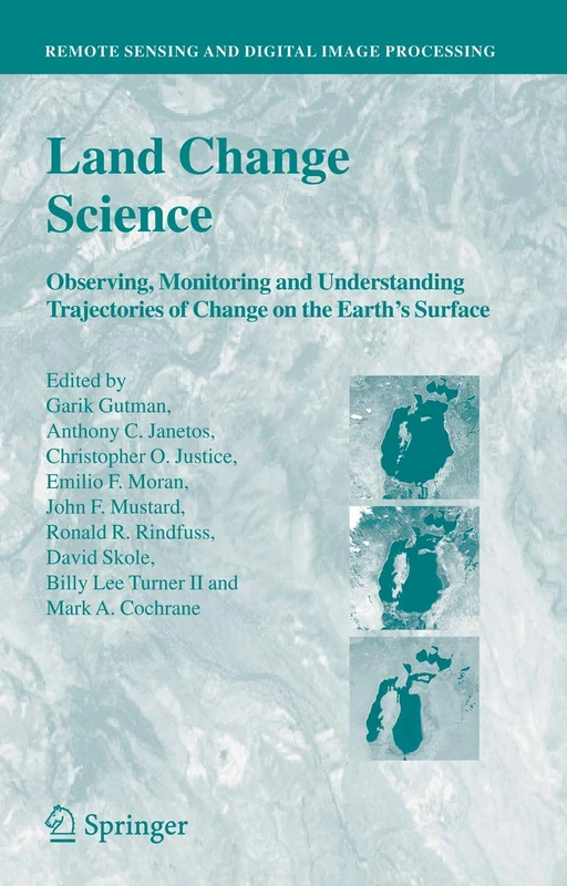 Springer Land Change Science - Remote Sensing and Digital Image