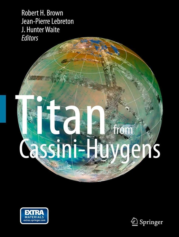 Springer - Titan from Cassini-Huygens Planetary Science Book