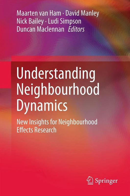 Understanding Neighbourhood Dynamics: New Insights for Neighbourhood Effects Research