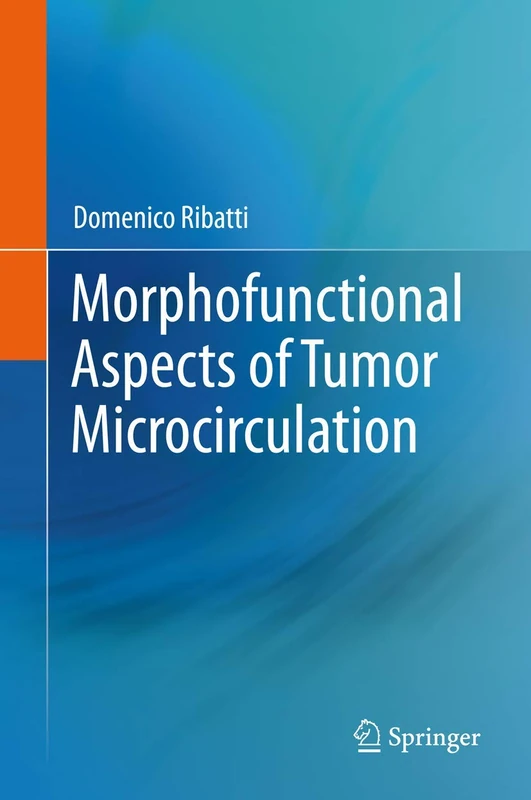 Springer - Morphofunctional Aspects of Tumor Microcirculation