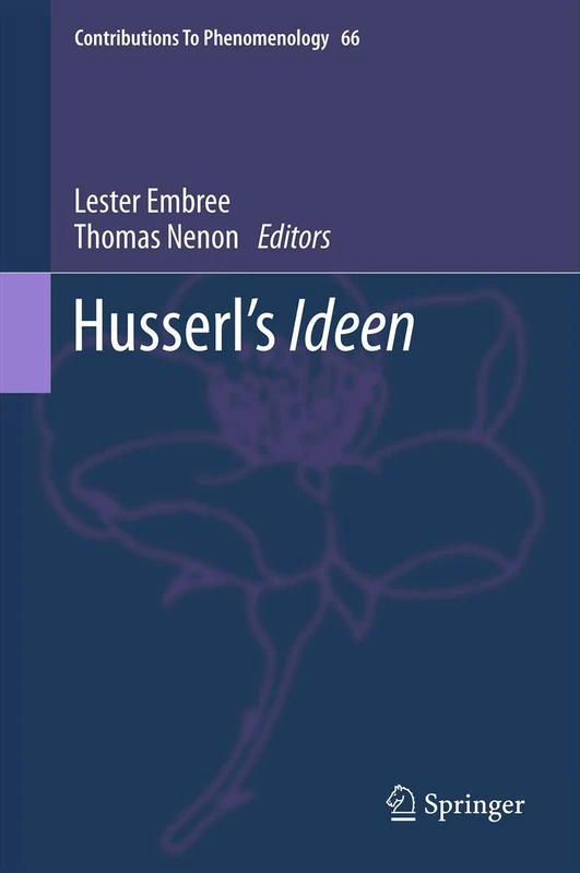 Husserl’s Ideen: 66 (Contributions to Phenomenology, 66)