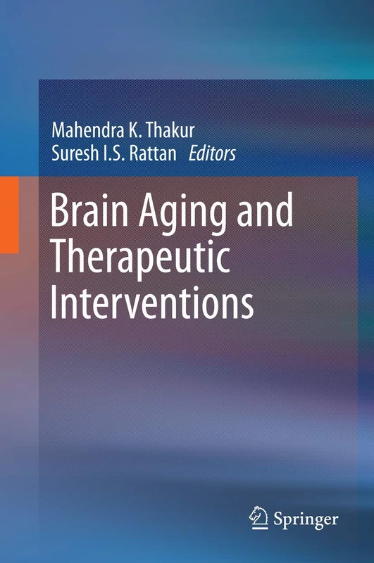 Springer - Brain Aging and Therapeutic Interventions Book