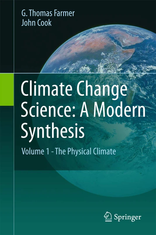 Climate Change Science: A Modern Synthesis: Volume 1 - The Physical Climate - Image 1
