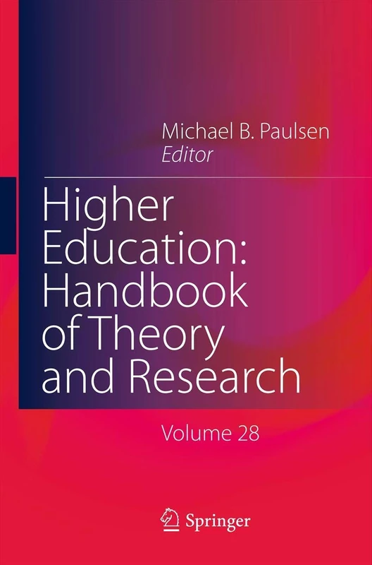 Springer Higher Education Handbook of Theory and Research Vol 28