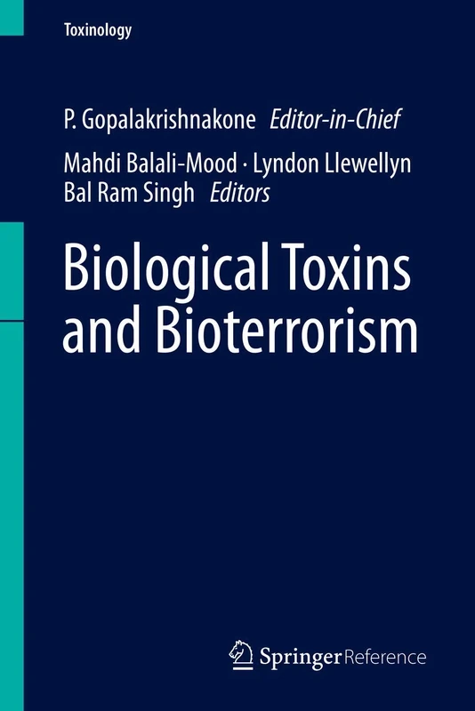 Biological Toxins and Bioterrorism: 1 (Toxinology)