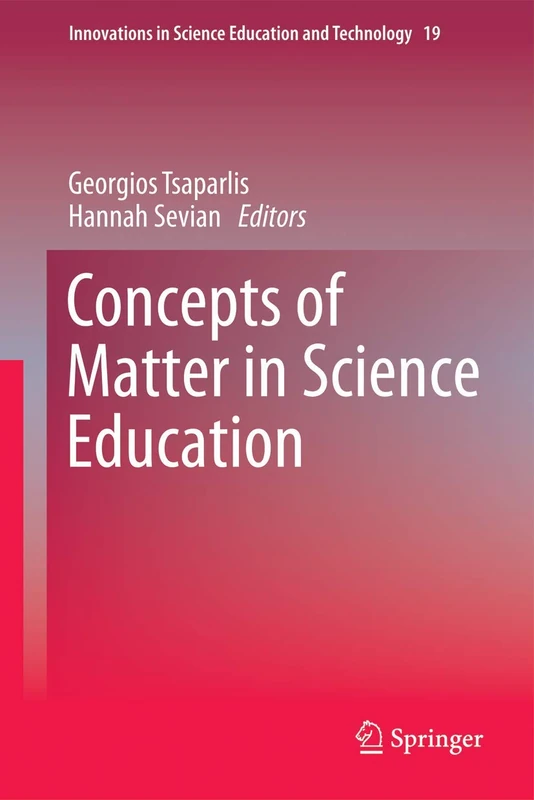 Springer Concepts of Matter in Science Education - Vol 19