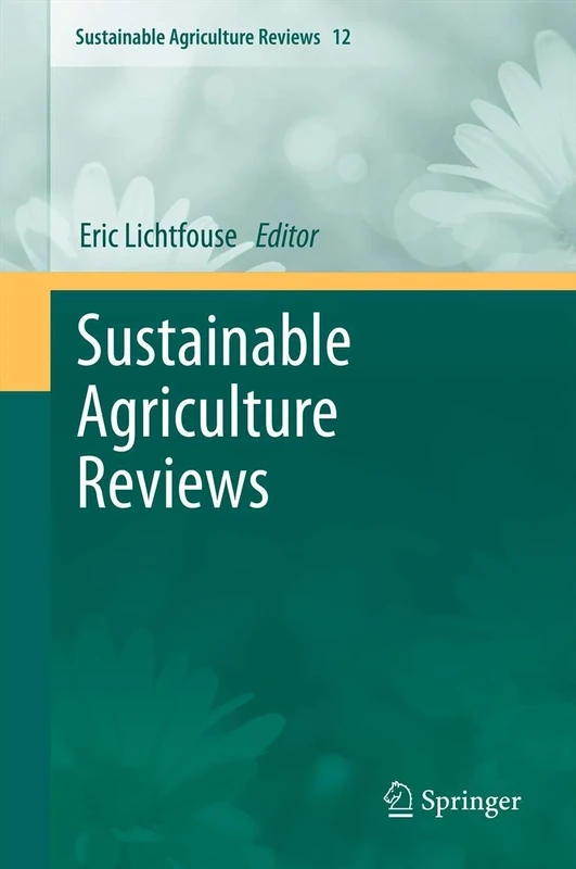 Sustainable Agriculture Reviews: 12