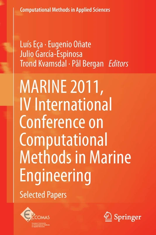 MARINE 2011, IV International Conference on Computational Methods in Marine Engineering: Selected Papers: 29 (Computational Methods in Applied Sciences, 29)