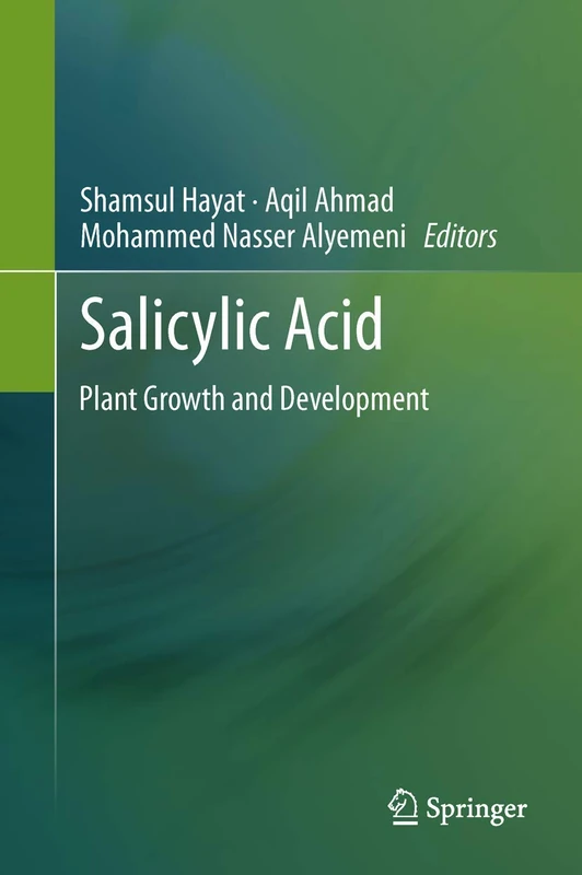 Springer - Salicylic Acid: Plant Growth and Development - Image 1