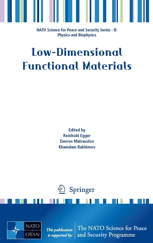 Low-Dimensional Functional Materials (NATO Science for Peace and Security Series B: Physics and Biophysics)