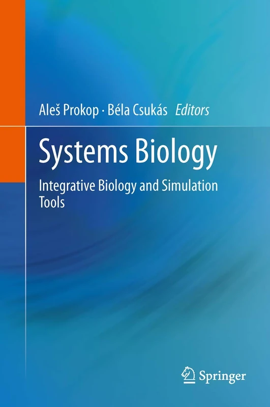 Springer Systems Biology: Integrative Biology and Simulation Tools