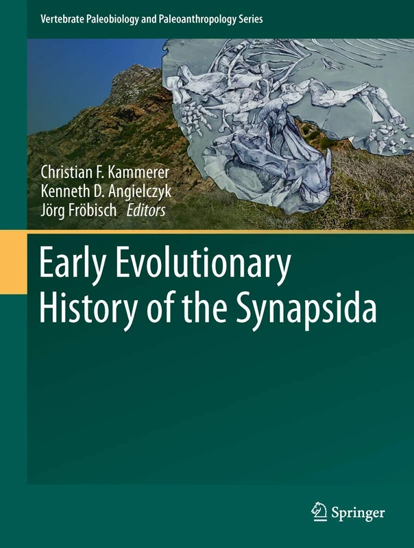 Early Evolutionary History of the Synapsida (Vertebrate Paleobiology and Paleoanthropology) - Image 1