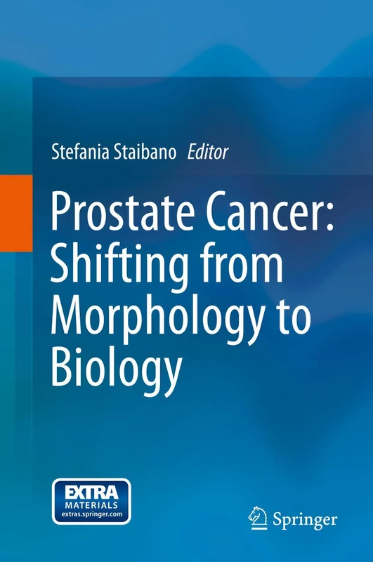 Springer - Prostate Cancer: Shifting from Morphology to Biology