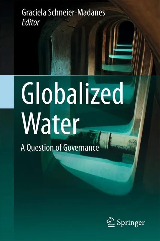 Globalized Water: A Question of Governance