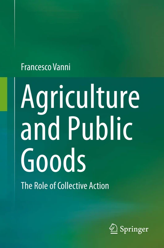 Agriculture and Public Goods: The Role of Collective Action - Image 1