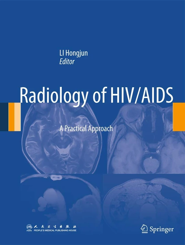 Radiology of HIV/AIDS: A Practical Approach